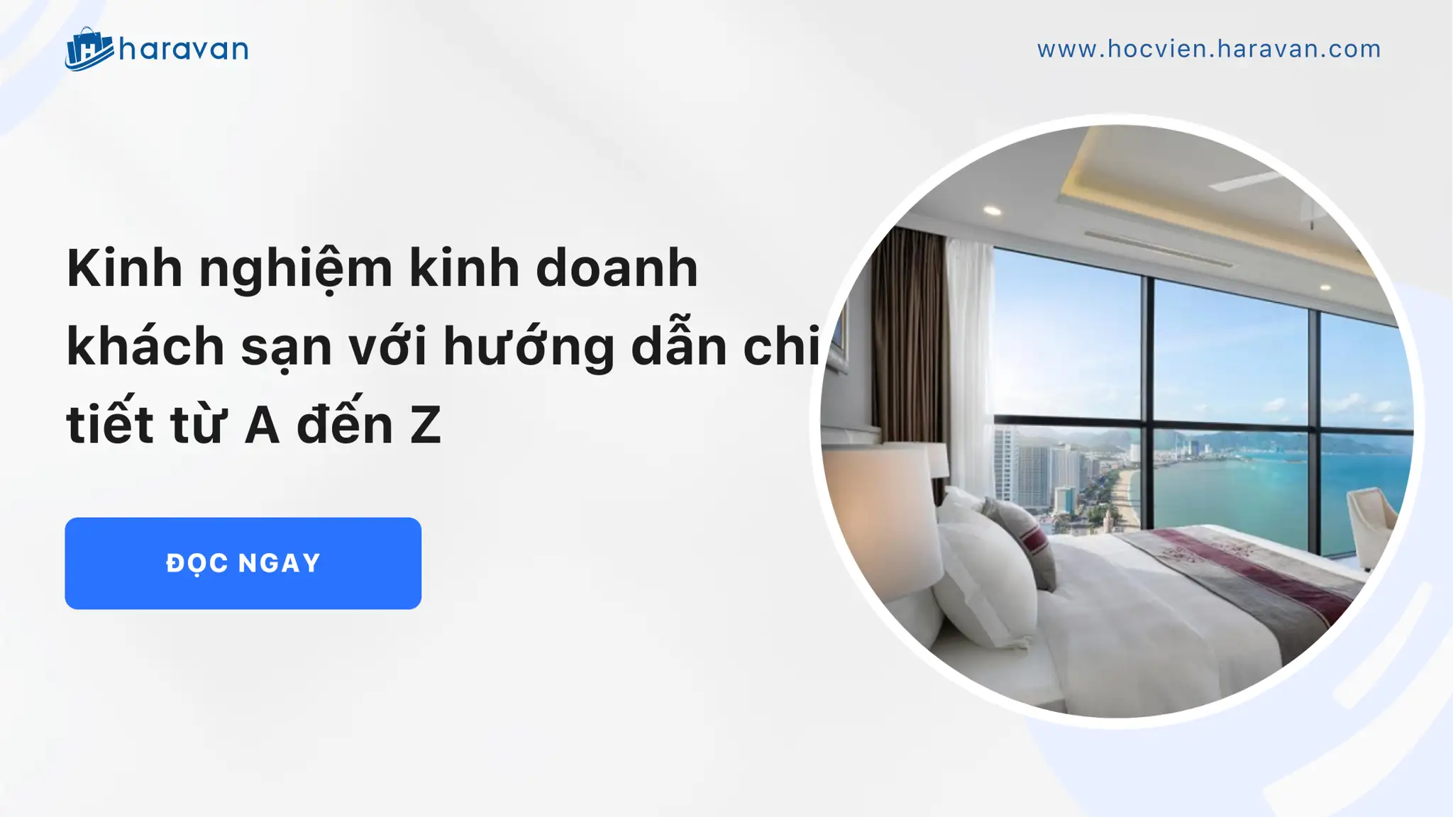 Kinh nghiệm kinh doanh khách sạn với hướng dẫn chi tiết từ A đến Z